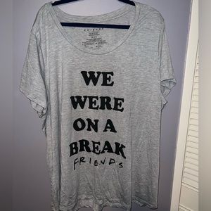 Friends “We Were on a Break” T-shirt